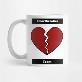 Heartbreaker team Mug